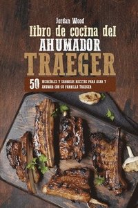 Libro de Cocina del Ahumador Traeger (hftad)