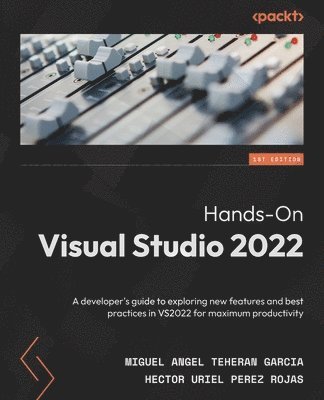 Hands-On Visual Studio 2022 (h�ftad)