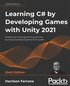 Learning C# by Developing Games with Unity 2021