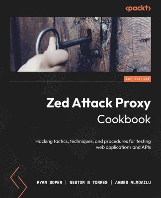 Zed Attack Proxy Cookbook (häftad)