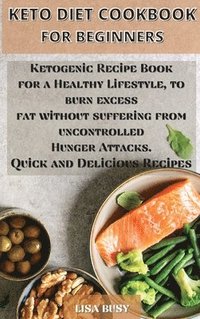 Keto Diet Cookbook for Beginners (inbunden)