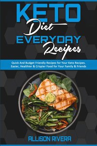 Keto Diet Everyday Recipes (hftad)