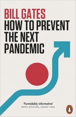 How to Prevent the Next Pandemic (inbunden)
