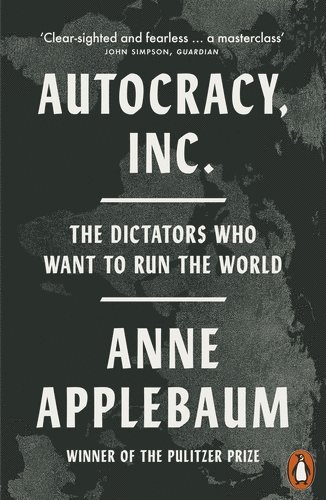 Autocracy, Inc (inbunden)