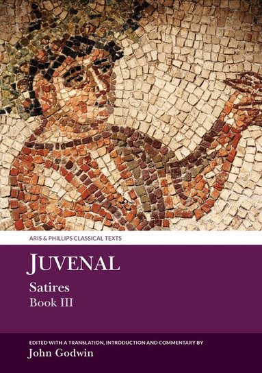 Juvenal Satires Book III (h�ftad)