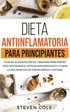 Dieta Antiinflamatoria para Principiantes