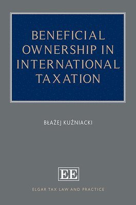 Beneficial Ownership in International Taxation (häftad)
