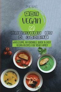The Low-Budget Vegan Cookbook (hftad)