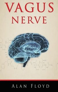 Vagus Nerve (inbunden)