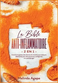 La Bible Anti-Inflammatoire [2 En 1] (hftad)