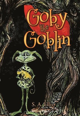 Goby the Goblin (häftad)