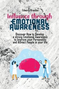 Influence through Emotional Awareness (hftad)