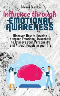 Influence through Emotional Awareness (inbunden)