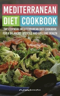 Mediterranean Diet Cookbook (inbunden)