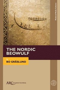 The Nordic Beowulf (inbunden)