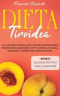 Dieta Tiroidea (inbunden)