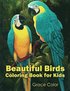 Beautiful Birds Coloring Book For Kids
