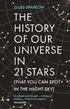 History of Our Universe in 21 Stars