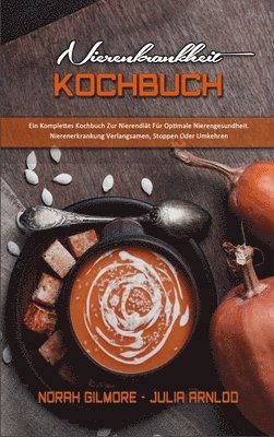 Nierenkrankheit Kochbuch (inbunden)
