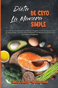Dieta De Ceto La Manera Simple (hftad)