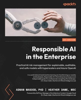 Responsible AI in the Enterprise (inbunden)