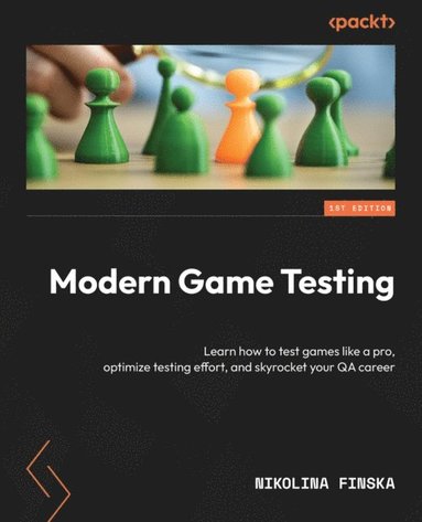 Modern Game Testing (häftad)