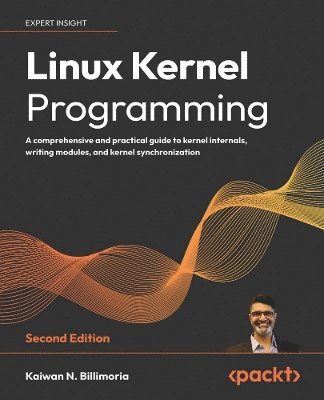 Linux Kernel Programming (inbunden)