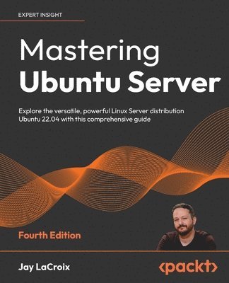 Mastering Ubuntu Server (inbunden)