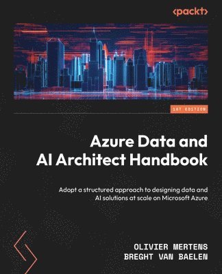 Azure Data and AI Architect Handbook (häftad)