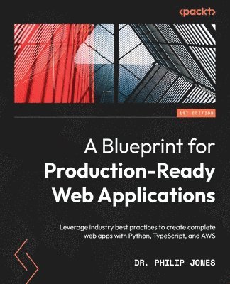 Blueprint for Production-Ready Web Applications (häftad)
