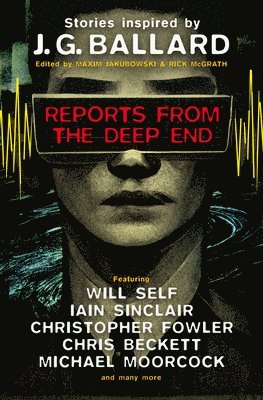 Reports from the Deep End (inbunden)