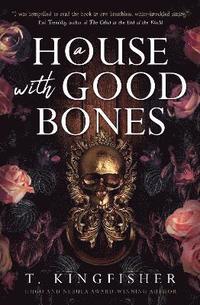 A House with Good Bones (inbunden)
