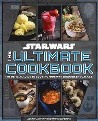 Star Wars: The Ultimate Cookbook (inbunden)
