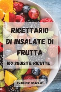 Ricettario Di Insalate Di Frutta (häftad)