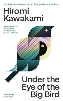 Under the Eye of the Big Bird (inbunden)