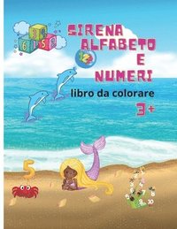 Sirena alfabeto e numeri libro da colorare (hftad)