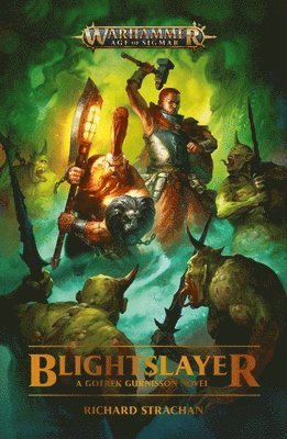 Blightslayer (h�ftad)