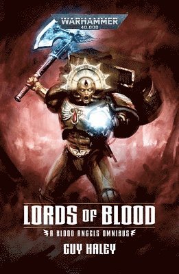 Lords OF Blood: Blood Angels Omnibus (hftad)