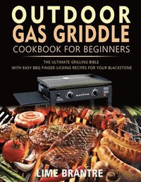 Hamilton Beach Indoor Grill Cookbook for Beginners: 200 Tasty and Unique BBQ  Recipes for the Novice to Cook Tasty Grilling Meals at Home (Less Smoke,  Less Mess, More Flavor) by Lime Brantre