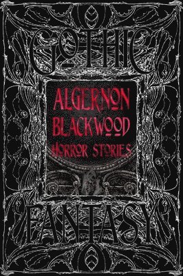 Algernon Blackwood Horror Stories (h�ftad)