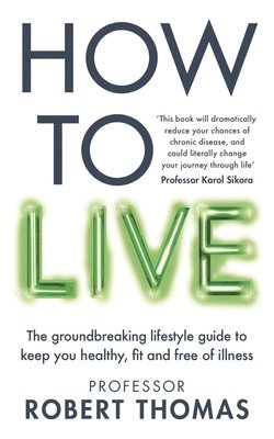 How to Live (inbunden)
