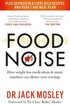 Food Noise