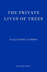 The Private Lives of Trees (häftad)