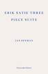 Erik Satie Three Piece Suite