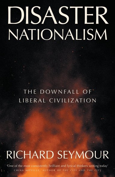 Disaster Nationalism (h�ftad)
