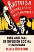 Rise and Fall of Swedish Social Democracy