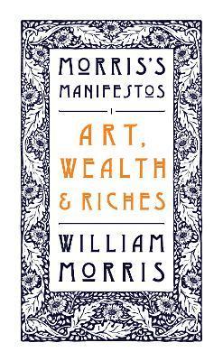 Art, Wealth and Riches (hftad)