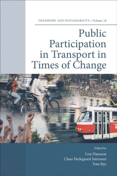 Public Participation in Transport in Times of Change (häftad)