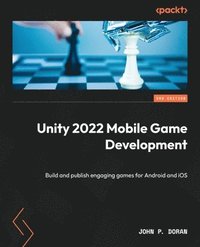 Unity 2022 Mobile Game Development (hftad)