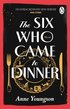 Six Who Came to Dinner